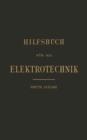 Image for Hilfsbuch Fur Die Elektrotechnik