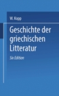 Image for Geschichte der griechischen Litteratur