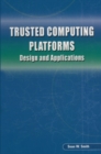 Image for Trusted Computing Platforms: Design and Applications