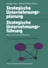 Image for Strategische Unternehmungsplanung - Strategische Unternehmensfuhrung: Stand und Entwicklungstendenzen