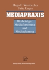 Image for Mediapraxis: Werbetrage, Mediaforschung und Mediaplanung