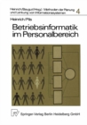 Image for Betriebsinformatik Im Personalbereich: Die Planung Computergestutzter Personalinformationssysteme
