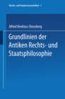 Image for Grundlinien Der Antiken Rechts- Und Staatsphilosophie