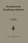 Image for Psychiatrische Familiengeschichten
