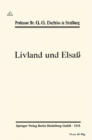 Image for Livland Und Elsa: Vortrag in Der Straburger Gesellschaft Fur Deutsche Kultur