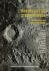 Image for Handbuch Fur Sternfreunde: Wegweiser Fur Die Praktische Astronomische Arbeit