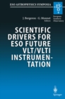 Image for Scientific Drivers for ESO Future VLT/VLTI Instrumentation: Proceedings of the ESO Workshop Held in Garching, Germany, 11-15 June 2001