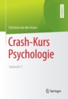 Image for Crash-Kurs Psychologie : Semester 1