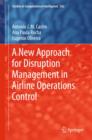 Image for A New Approach for Disruption Management in Airline Operations Control
