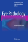 Image for Eye Pathology: An Illustrated Guide