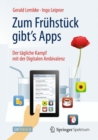 Image for Zum Fruhstuck gibt&#39;s Apps: Der tagliche Kampf mit der Digitalen Ambivalenz