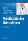 Image for Medizinische Gutachten