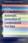 Image for Automatic generation of combinatorial test data