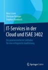 Image for IT-Services in der Cloud und ISAE 3402 : Ein praxisorientierter Leitfaden fur eine erfolgreiche Auditierung