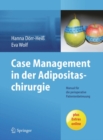 Image for Case Management in der Adipositaschirurgie: Manual fur die perioperative Patientenbetreuung
