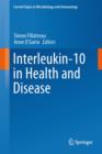 Image for Interleukin-10 in Health and Disease