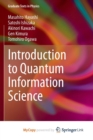 Image for Introduction to Quantum Information Science