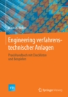 Image for Engineering verfahrenstechnischer Anlagen: Praxishandbuch mit Checklisten und Beispielen