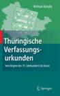 Image for Thuringische Verfassungsurkunden : Vom Beginn des 19. Jahrhunderts bis heute