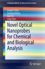 Image for Novel Optical Nanoprobes for Chemical and Biological Analysis
