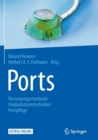 Image for Ports: Versorgungsstandards - Implantationstechniken - Portpflege