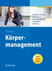 Image for Korpermanagement: Handbuch fur Trainer und Experten in der betrieblichen Gesundheitsforderung