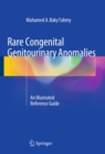 Image for Rare congenital genitourinary anomalies: an illustrated reference guide