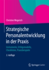 Image for Strategische Personalentwicklung in der Praxis: Instrumente, Erfolgsmodelle, Checklisten, Praxisbeispiele