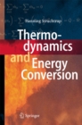 Image for Thermodynamics and Energy Conversion