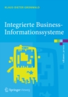 Image for Integrierte Business-Informationssysteme: ERP, SCM, CRM, BI, Big Data Analytics - Prozesssimulation, Rollenspiel, Serious Gaming