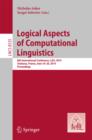 Image for Logical aspects of computational linguistics: 8th International Conference, LACL 2014, Toulouse, France, June 18-24, 2014, proceedings
