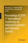 Image for Proceedings of 2014 1st International Conference on Industrial Economics and Industrial Security