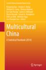Image for Multicultural China: A Statistical Yearbook (2014)