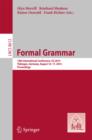 Image for Formal grammar: 19th international conference, FG 2014, Tubingen, Germany, August 16-17, 2014 : proceedings