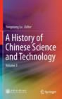 Image for A History of Chinese Science and Technology : Volume 3