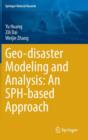 Image for Geo-disaster Modeling and Analysis: An SPH-based Approach