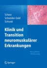 Image for Klinik und Transition neuromuskularer Erkrankungen