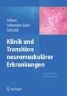 Image for Klinik und Transition neuromuskularer Erkrankungen: Neuropadiatrie trifft Neurologie