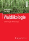 Image for Waldokologie: Einfuhrung fur Mitteleuropa