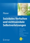 Image for Suizidales Verhalten und nichtsuizidale Selbstverletzungen