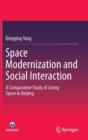 Image for Space Modernization and Social Interaction