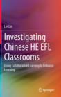 Image for Investigating Chinese HE EFL Classrooms