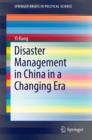 Image for Disaster Management in China in a Changing Era