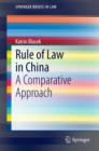 Image for Rule of Law in China: A Comparative Approach