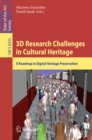 Image for 3D Research Challenges in Cultural Heritage: A Roadmap in Digital Heritage Preservation : 8355.