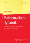 Image for Mathematische Dynamik: Modelle und analytische Methoden der Kinematik und Kinetik