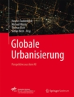 Image for Globale Urbanisierung : Perspektive aus dem All
