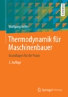 Image for Thermodynamik Fur Maschinenbauer: Grundlagen Fur Die Praxis