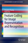 Image for Feature coding for image representation and recognition