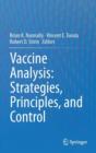 Image for Vaccine Analysis: Strategies, Principles, and Control